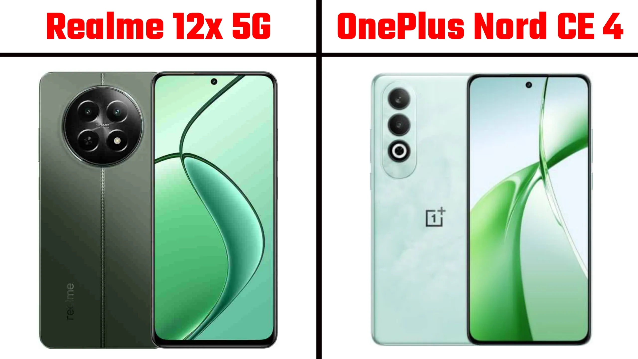 Realme 12x 5G vs OnePlus Nord CE 4 Comparison
